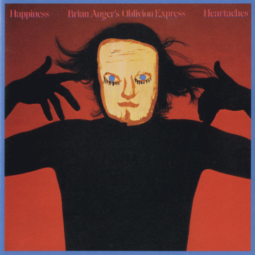 Brian Auger's Oblivion Express : Happiness Heartaches